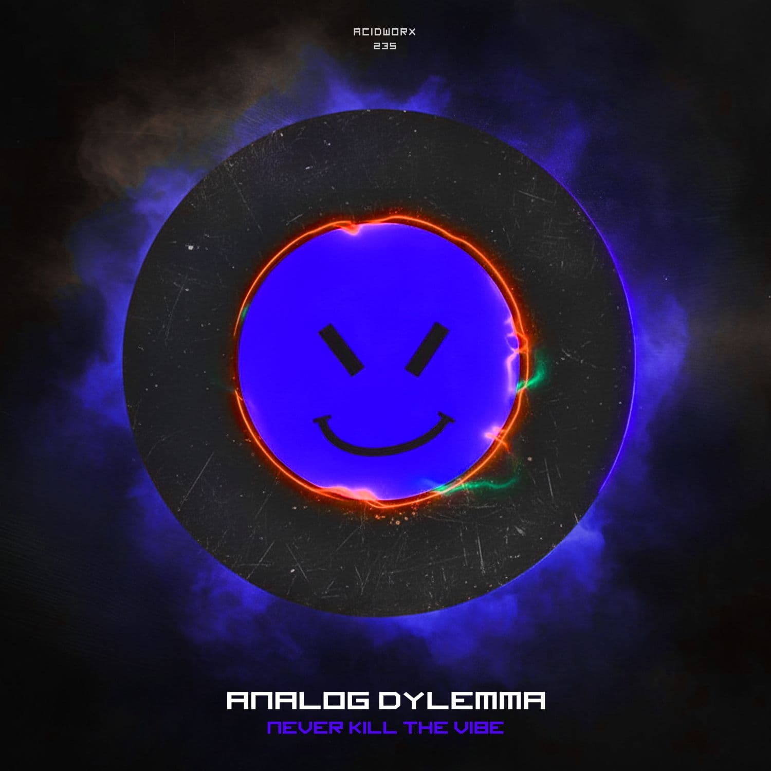 Analog_Dylemma-Never_Kill_The_Vibe-_ACIDWORX235_-WEB-2026-PTC