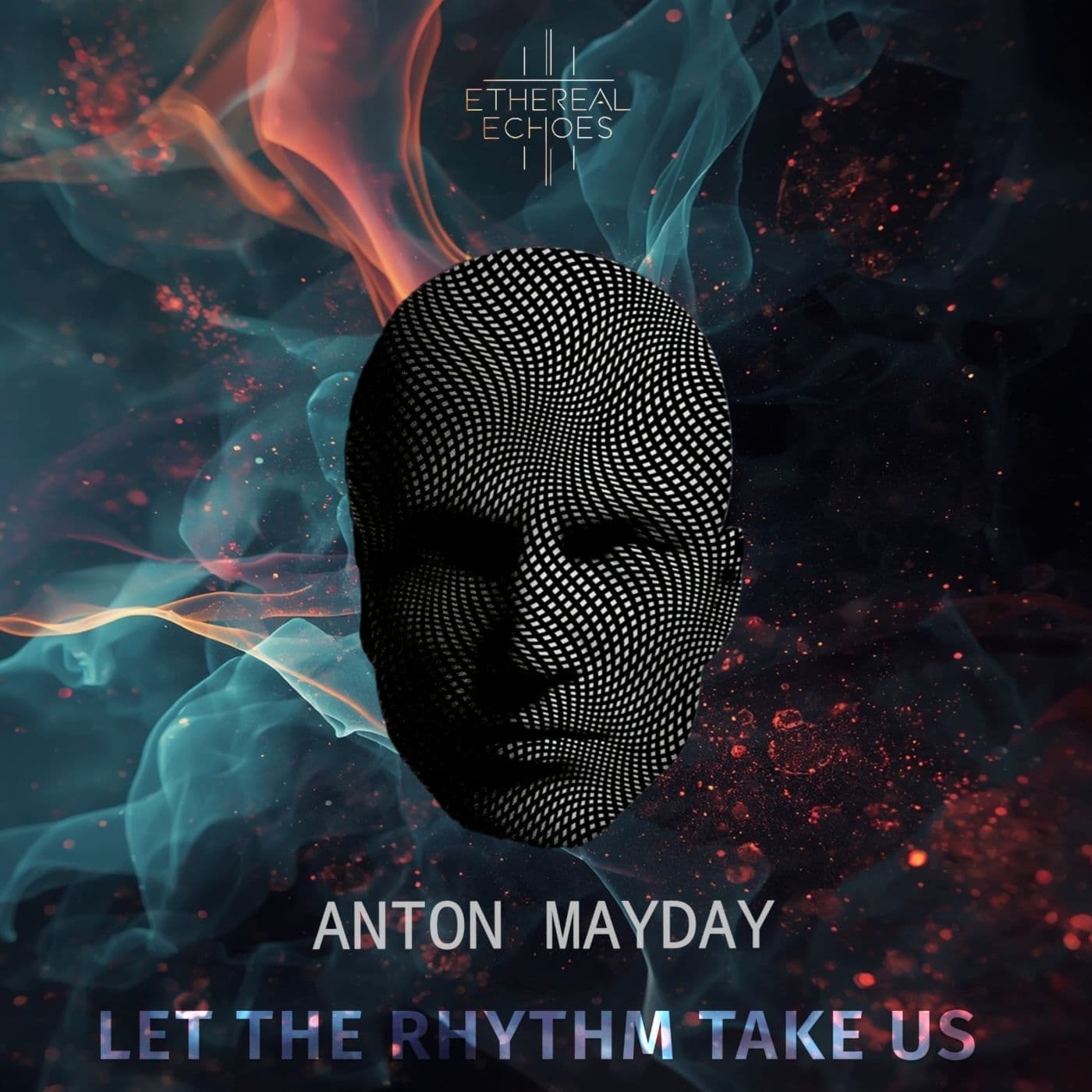 Anton_Mayday-Let_the_Rhythm_Take_Us-_ECHO055_-SINGLE-WEB-2026-PTC