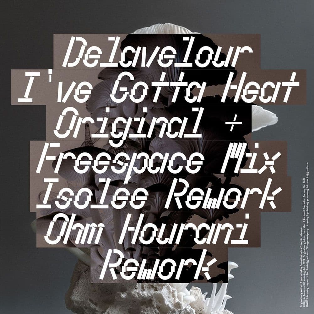 Delavelour--Ive_Gotta_Heat_Reworks-_ANGL013_-WEB-2025-YALLA