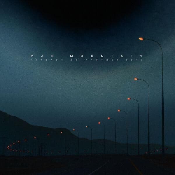 Man_Mountain-Threads_of_Another_Life-16BIT-WEB-FLAC-2026-ENViED