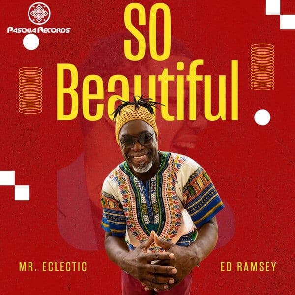 Mr._Eclectic_x_Ed_Ramsey-So_Beautiful-_PR297_-WEB-2026-BB