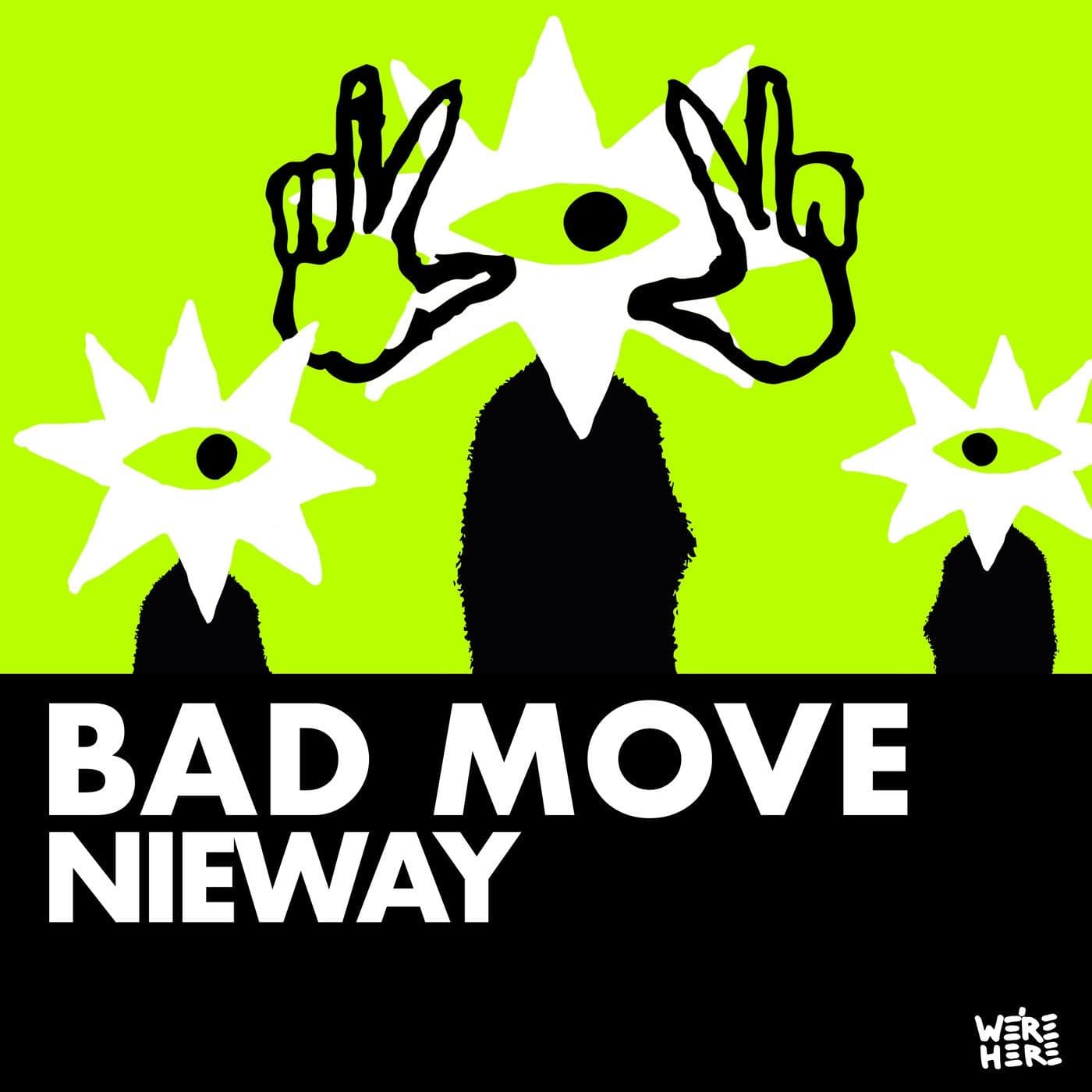 Nieway--Bad_Move-_WAH139_-SINGLE-WEB-2026-YALLA