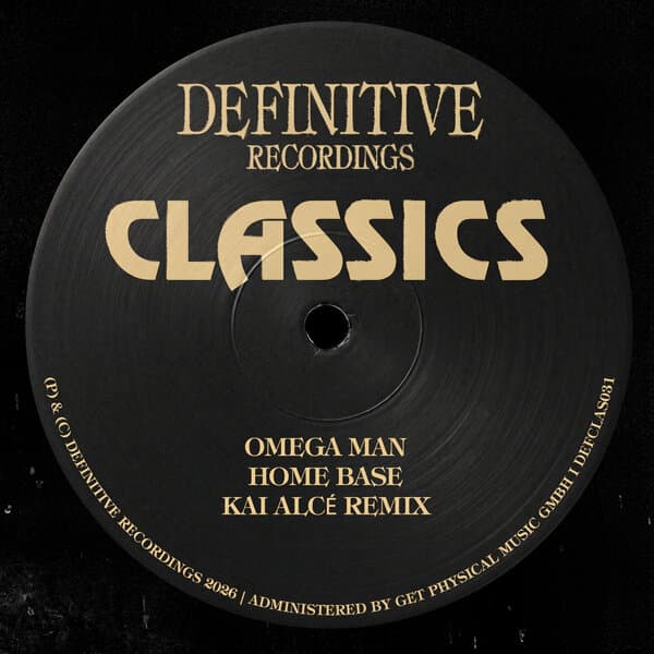 Omega_Man-Home_Base_Kai_Alce_Remix_-_DEFCLAS031_-WEB-2026-BB