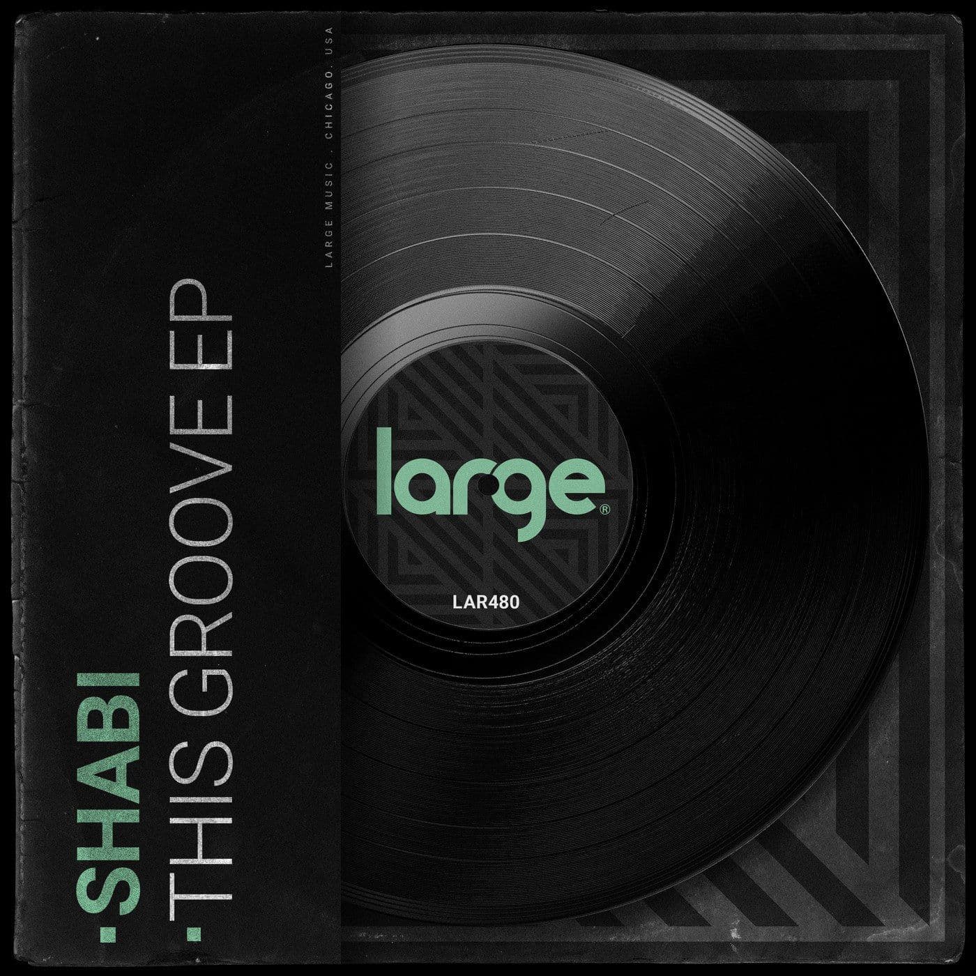 Shabi-That_Groove_EP-_LAR480_-WEB-2026-BB
