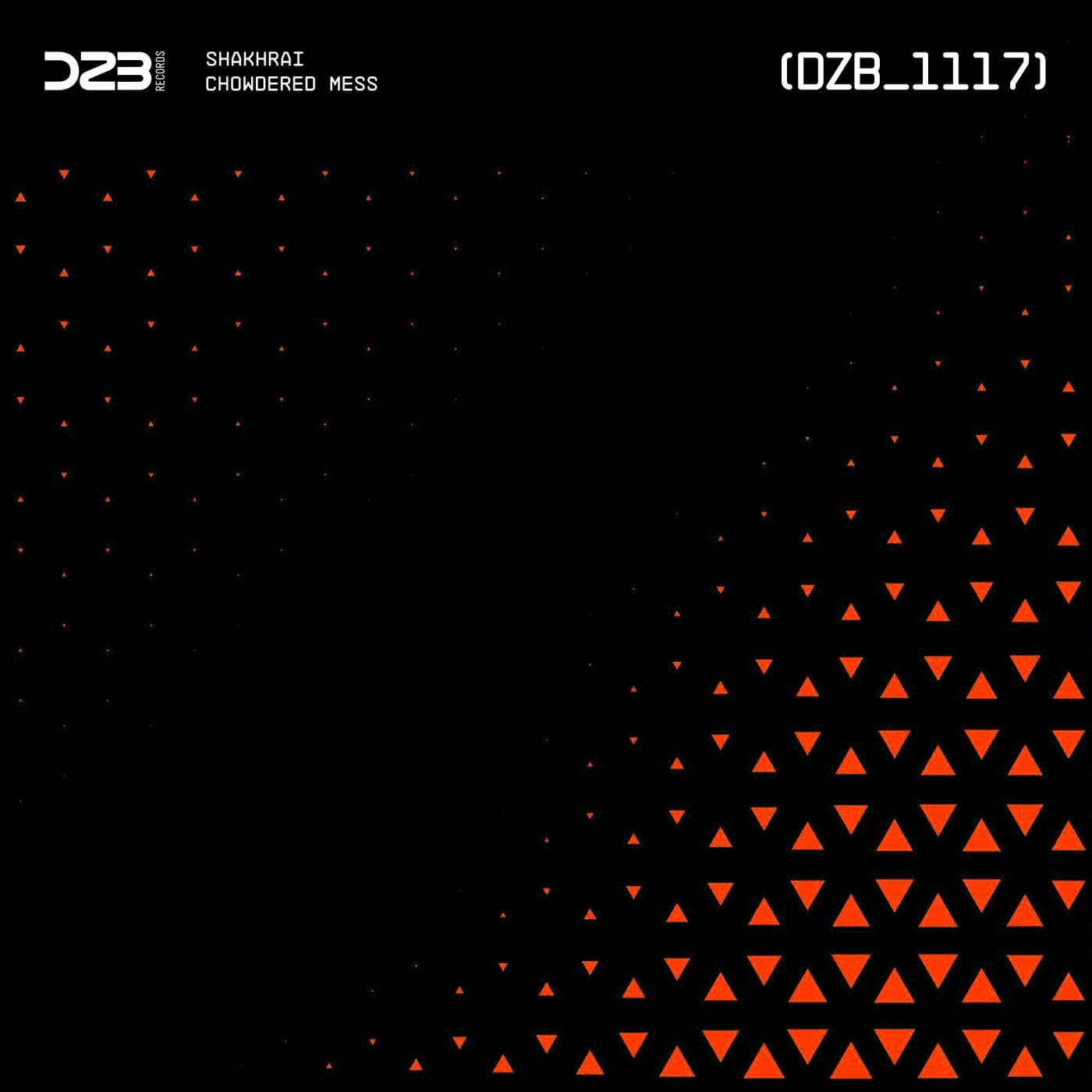 Shakhrai-Chowdered_Mess-_DZB1117_-WEB-2026-PTC