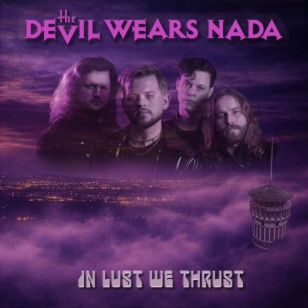 The_Devil_Wears_Nada-In_Lust_We_Thrust-16BIT-WEB-FLAC-2026-ENViED