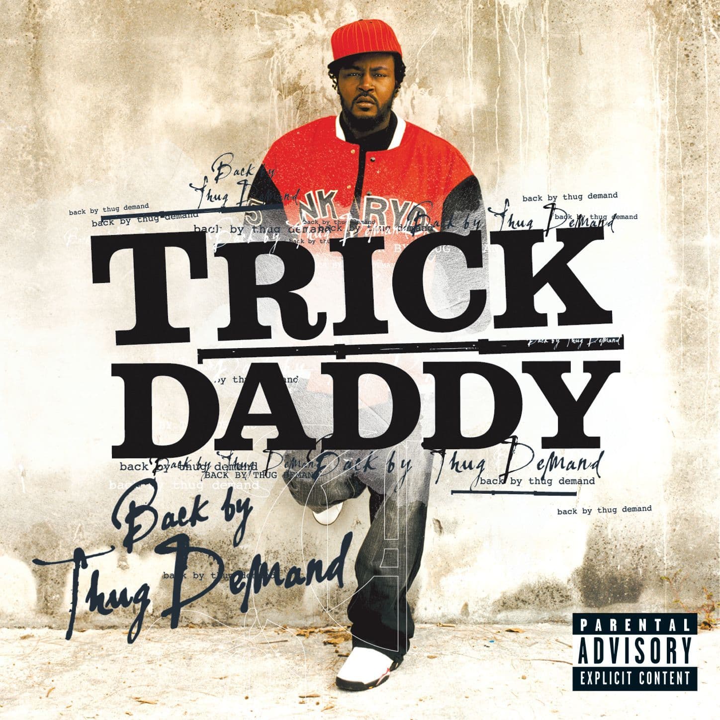 Trick_Daddy-Back_By_Thug_Demand-Deluxe_Edition-16BIT-WEB-FLAC-2006-LSM