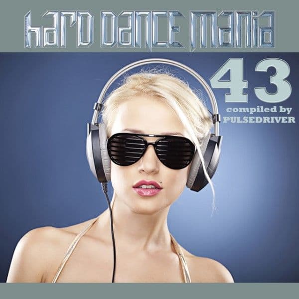 VA-Hard_Dance_Mania_43-WEB-2017-PR0MiL