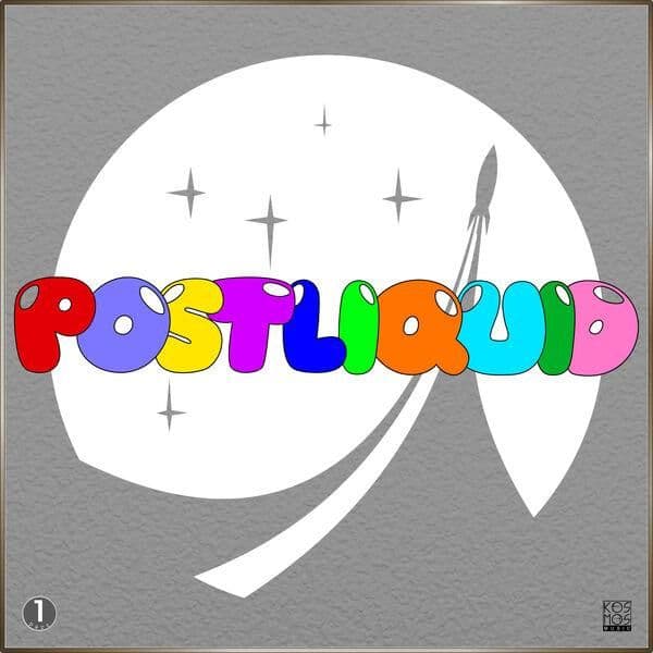 VA-Postliquid_LP_Part_1-_KOSMOS202DGTL_-16BIT-WEB-FLAC-2026-ENRiCH