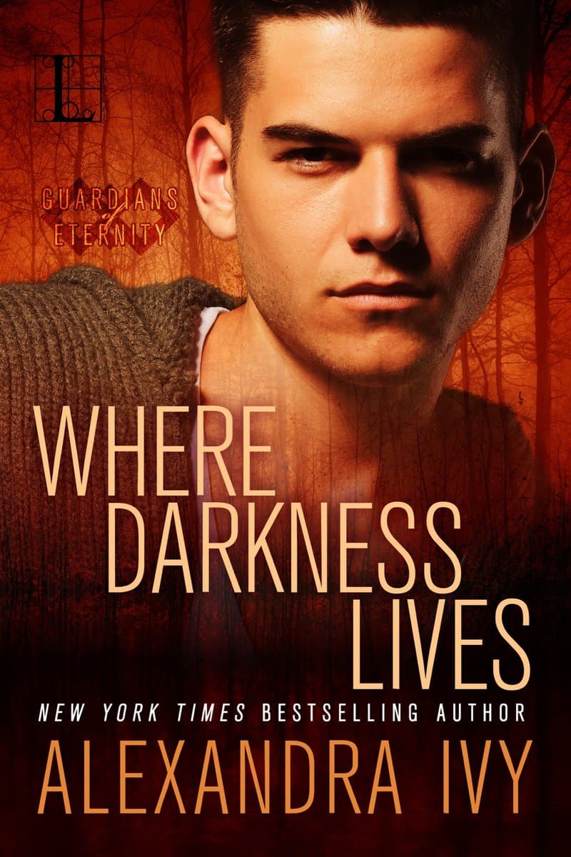 Alexandra.Ivy.Where.Darkness.Lives.2016.RETAiL.EPUB.eBook-NODE