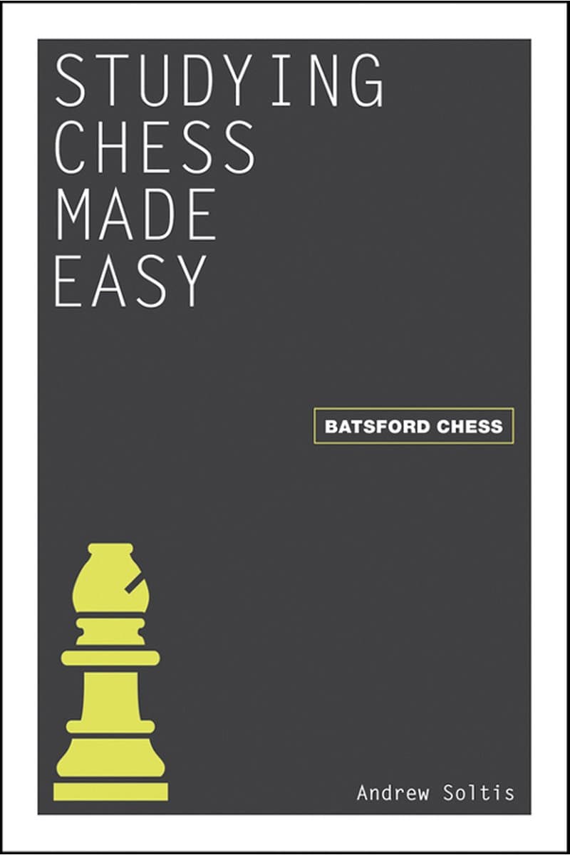Andrew.Soltis.Studying.Chess.Made.Easy.2013.RETAiL.EPUB.eBook-NODE