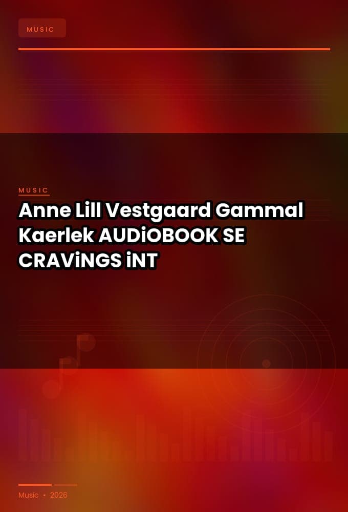 Anne_Lill_Vestgaard_-_Gammal_Kaerlek-AUDiOBOOK-WEB-SE-2026-CRAViNGS_iNT