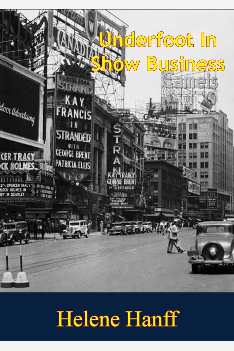 Helene.Hanff.Underfoot.in.Show.Business.2015.RETAiL.EPUB.eBook-NODE