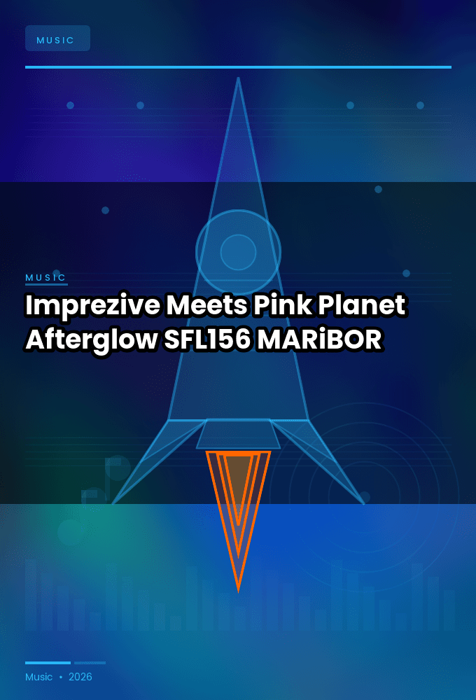 Imprezive_Meets_Pink_Planet-Afterglow-_SFL156_-WEB-2026-MARiBOR