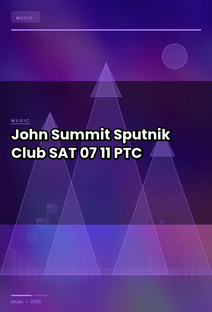 John_Summit-Sputnik_Club-SAT-07-11-2026-PTC