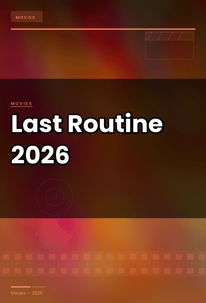 Last Routine 2026 720p WEBRip-WORLD