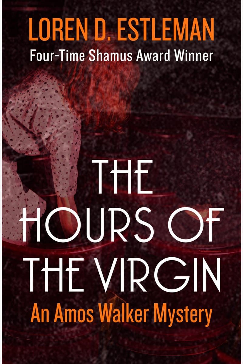 Loren.Estleman.The.Hours.of.the.Virgin.2015.RETAiL.EPUB.eBook-NODE