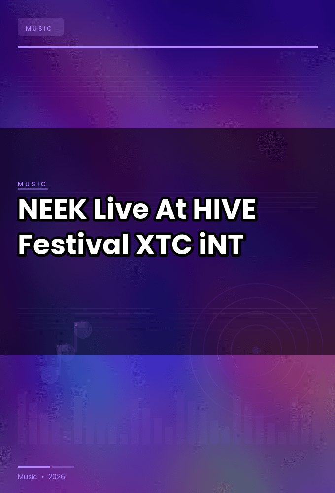 NEEK-Live_At_HIVE_Festival_2026-WEB-2026-XTC_iNT