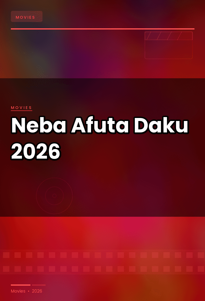 Neba Afuta Daku 2026 720p WEBRip-WORLD