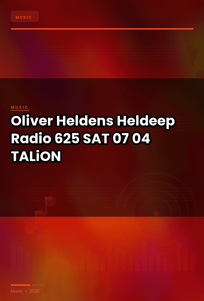 Oliver_Heldens_-_Heldeep_Radio_625-SAT-07-04-2026-TALiON