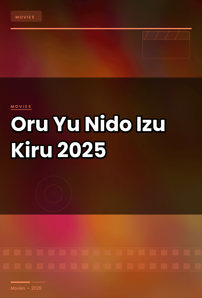 Oru Yu Nido Izu Kiru 2025 720p BluRay-YTSGGYTSBZ