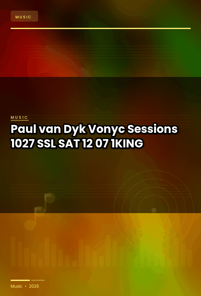 Paul_van_Dyk-Vonyc_Sessions_1027_SSL_-SAT-12-07-2026-1KING