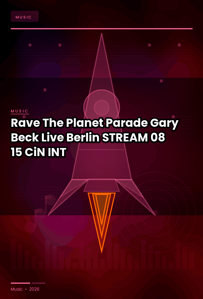 Rave_The_Planet_Parade_2026-Gary_Beck_Live_Berlin_-STREAM-08-15-2026-CiN_INT