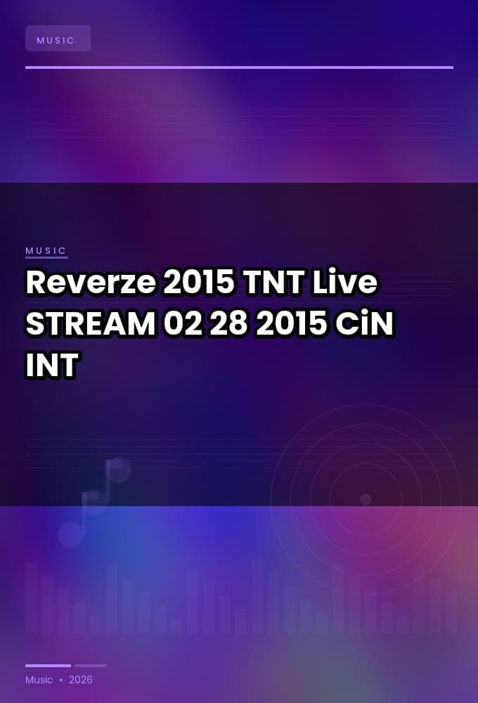 Reverze_2015-TNT_Live-STREAM-02-28-2015-CiN_INT