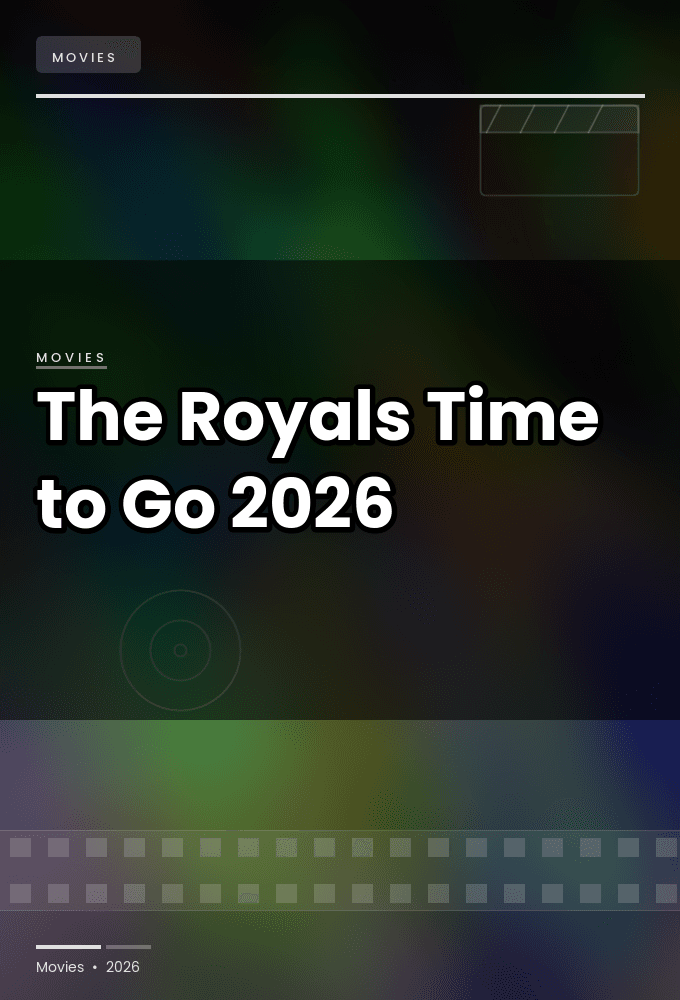 The Royals Time to Go 2026 480p HDTV x264-RMTeam
