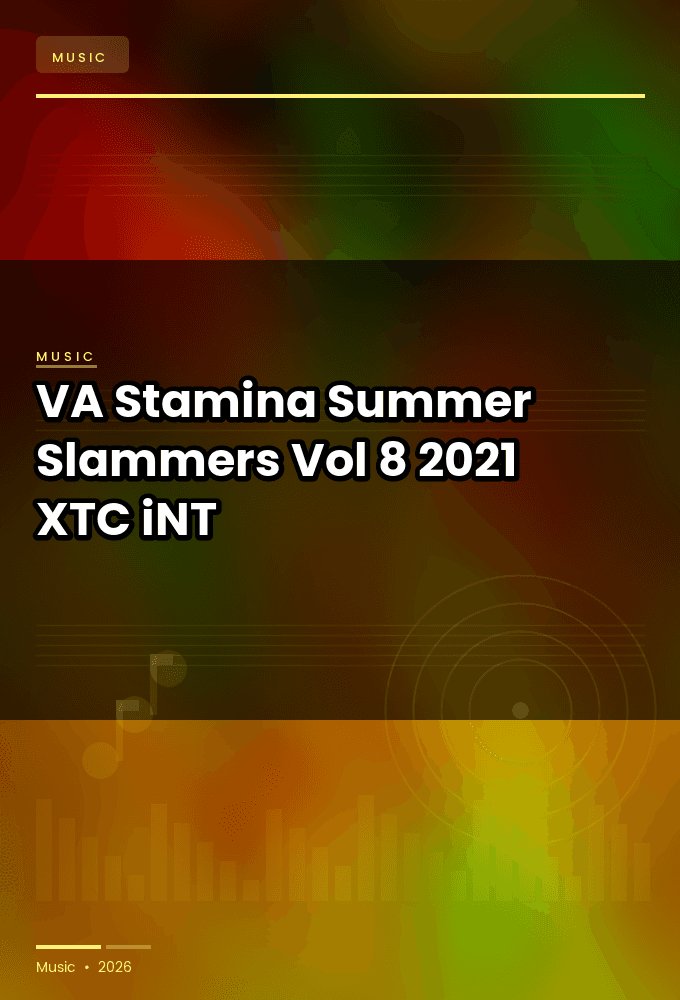 VA-Stamina_Summer_Slammers_Vol_8-WEB-2021-XTC_iNT