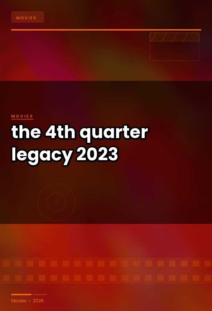 the 4th quarter legacy 2023 720p web h264-jff