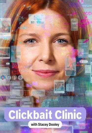 Clickbait Clinic with Stacey Dooley