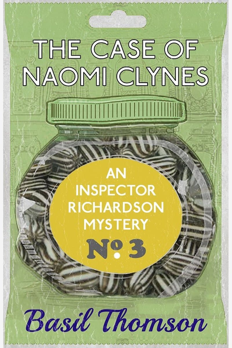 Basil.Thomson.The.Case.of.Naomi.Clynes.An.Inspector.Richardson.Mystery.2016.RETAiL.EPUB.eBook-NODE