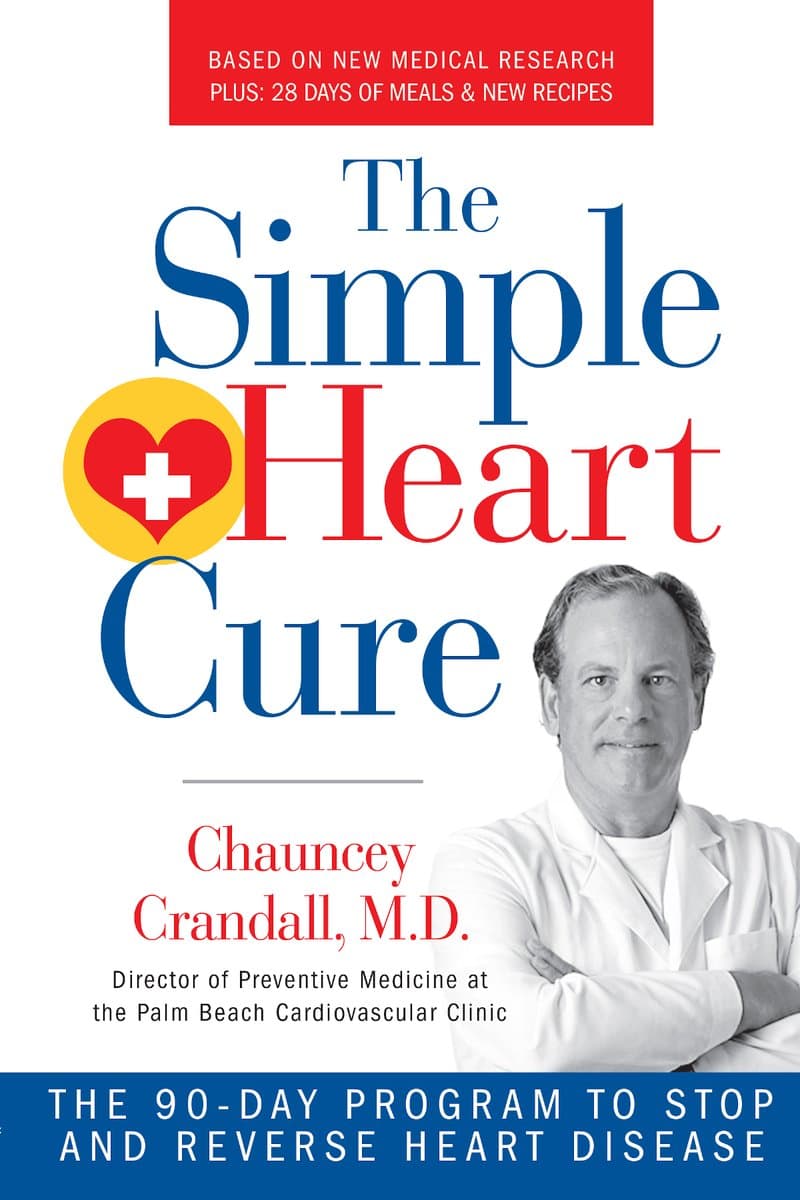Chauncey.Crandall.The.Simple.Heart.Cure.The.90-Day.Program.to.Stop.and.Reverse.Heart.Disease.2013.RETAiL.EPUB.eBook-NODE