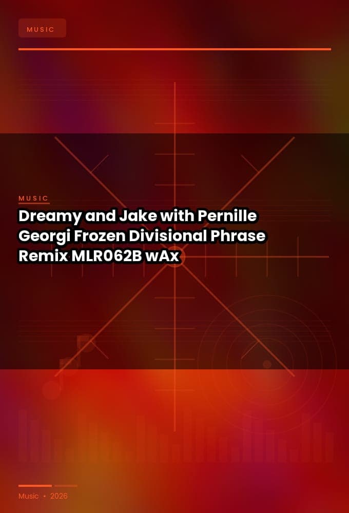 Dreamy_and_Jake_with_Pernille_Georgi-Frozen_Divisional_Phrase_Remix_-_MLR062B_-WEB-2026-wAx