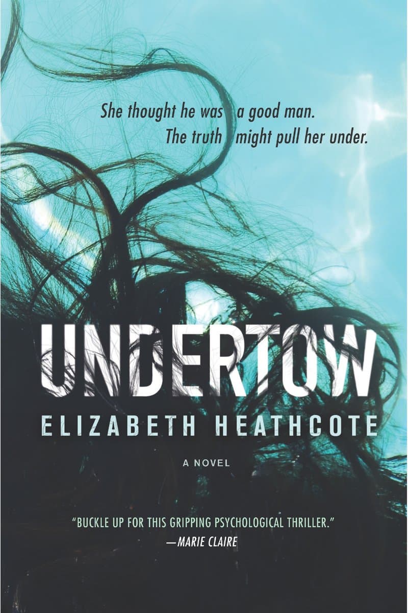 Elizabeth.Heathcote.Undertow.A.Novel.2017.RETAiL.EPUB.eBook-NODE