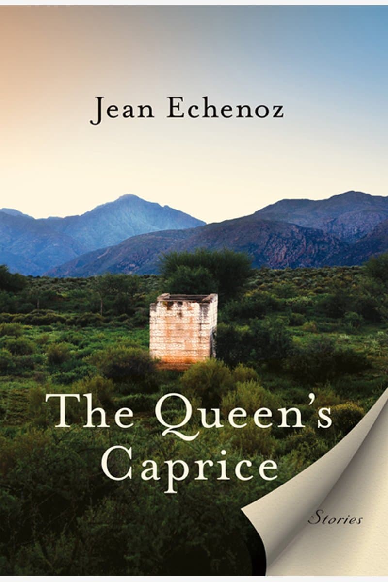 Jean.Echenoz.The.Queens.Caprice.Stories.2010.RETAiL.EPUB.eBook-NODE