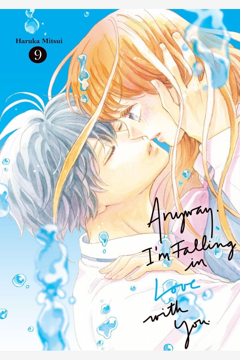 Kodansha.-.Anyway.Im.Falling.In.Love.With.You.Vol.09.2025.HYBRID.MANGA.eBook-21A1