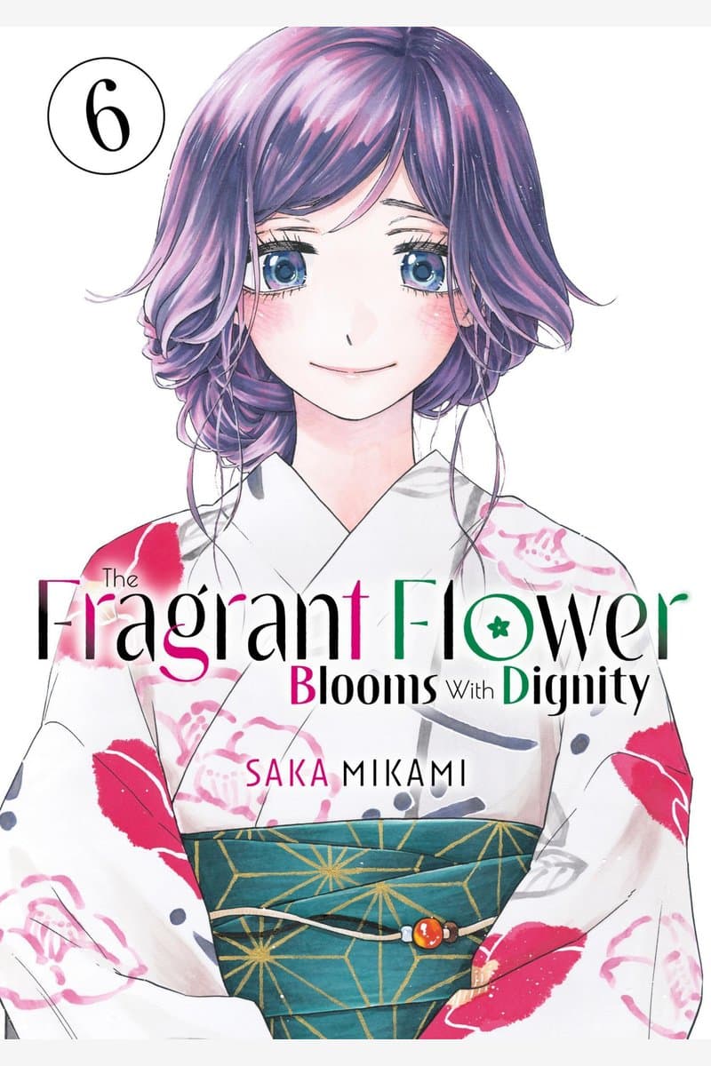 Kodansha.-.The.Fragrant.Flower.Blooms.With.Dignity.Vol.06.2025.HYBRID.MANGA.eBook-21A1