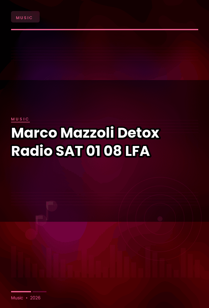Marco_Mazzoli-Detox_Radio-SAT-01-08-2026-LFA