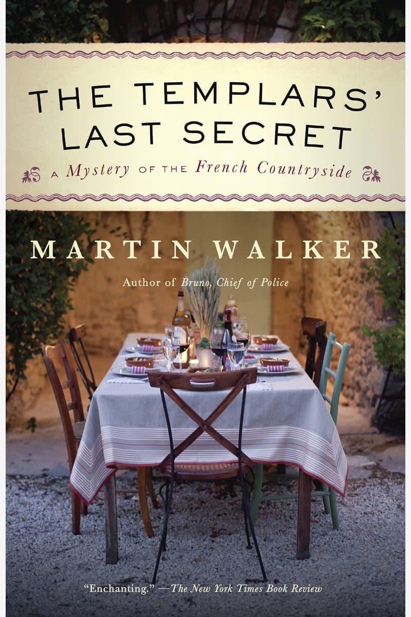 Martin.Walker.The.Templars.Last.Secret.A.Bruno.Chief.of.Police.Novel.2017.RETAiL.EPUB.eBook-NODE