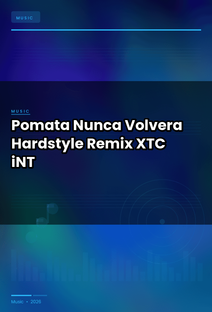Pomata-Nunca_Volvera_Hardstyle_Remix_-SINGLE-WEB-2024-XTC_iNT