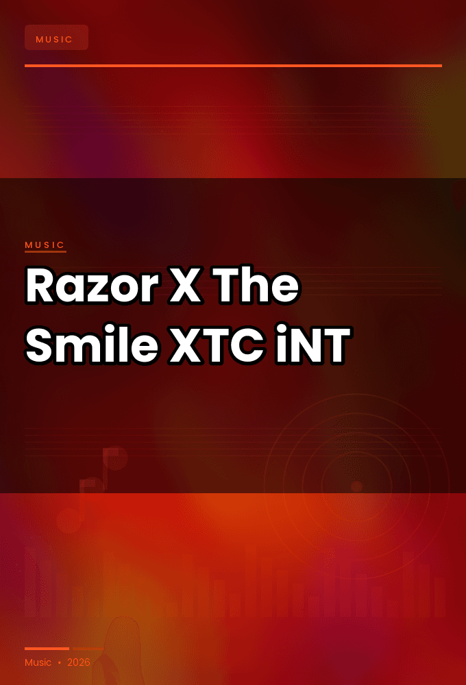 Razor_X-The_Smile-SINGLE-WEB-2024-XTC_iNT