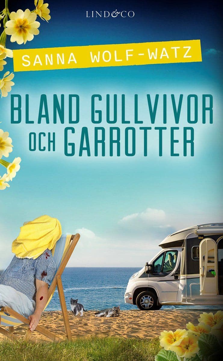 Sanna.Wolf.Watz.Bland.Gullvivor.Och.Garrotter.2026.SWEDiSH.RETAiL.ePub.eBOOK-DECiPHER