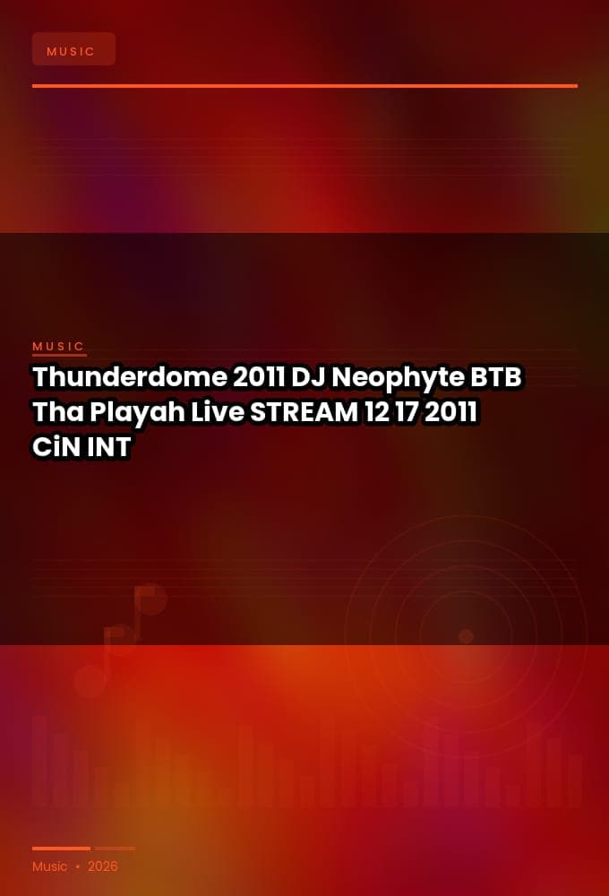 Thunderdome_2011-DJ_Neophyte_BTB_Tha_Playah_Live-STREAM-12-17-2011-CiN_INT