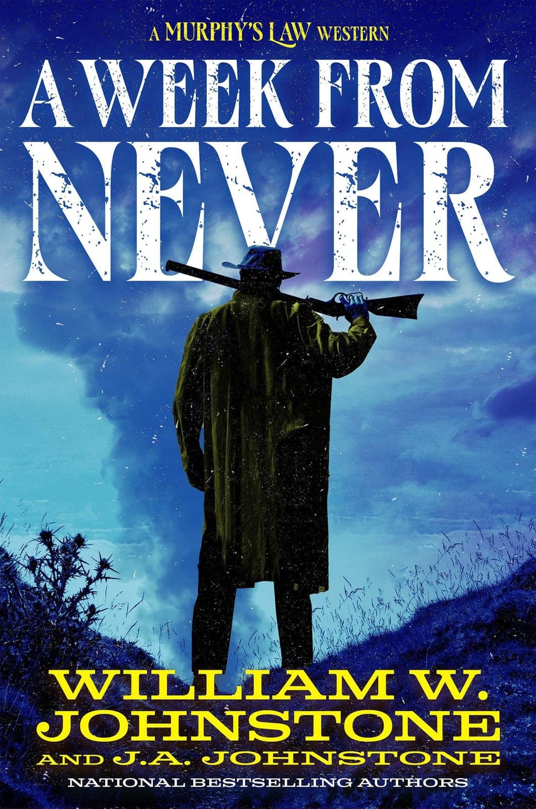 William.W.Johnstone.and.J.A.Johnstone.A.Week.From.Never.2026.RETAiL.EPUB.eBook-NODE