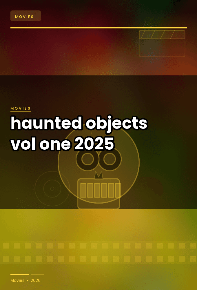 haunted.objects.vol.one.2025
